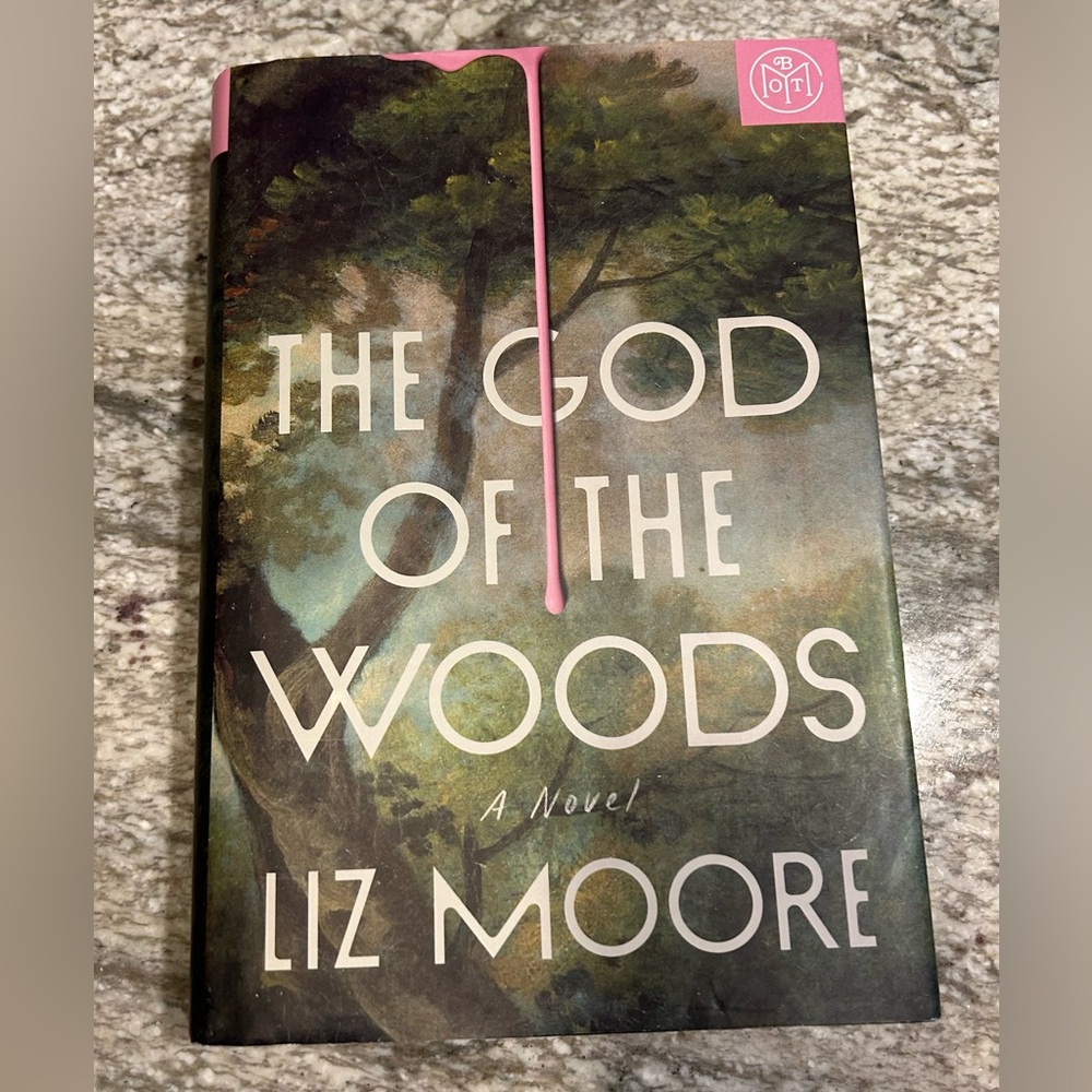 The God of the Woods by Liz Moore - Hardcover